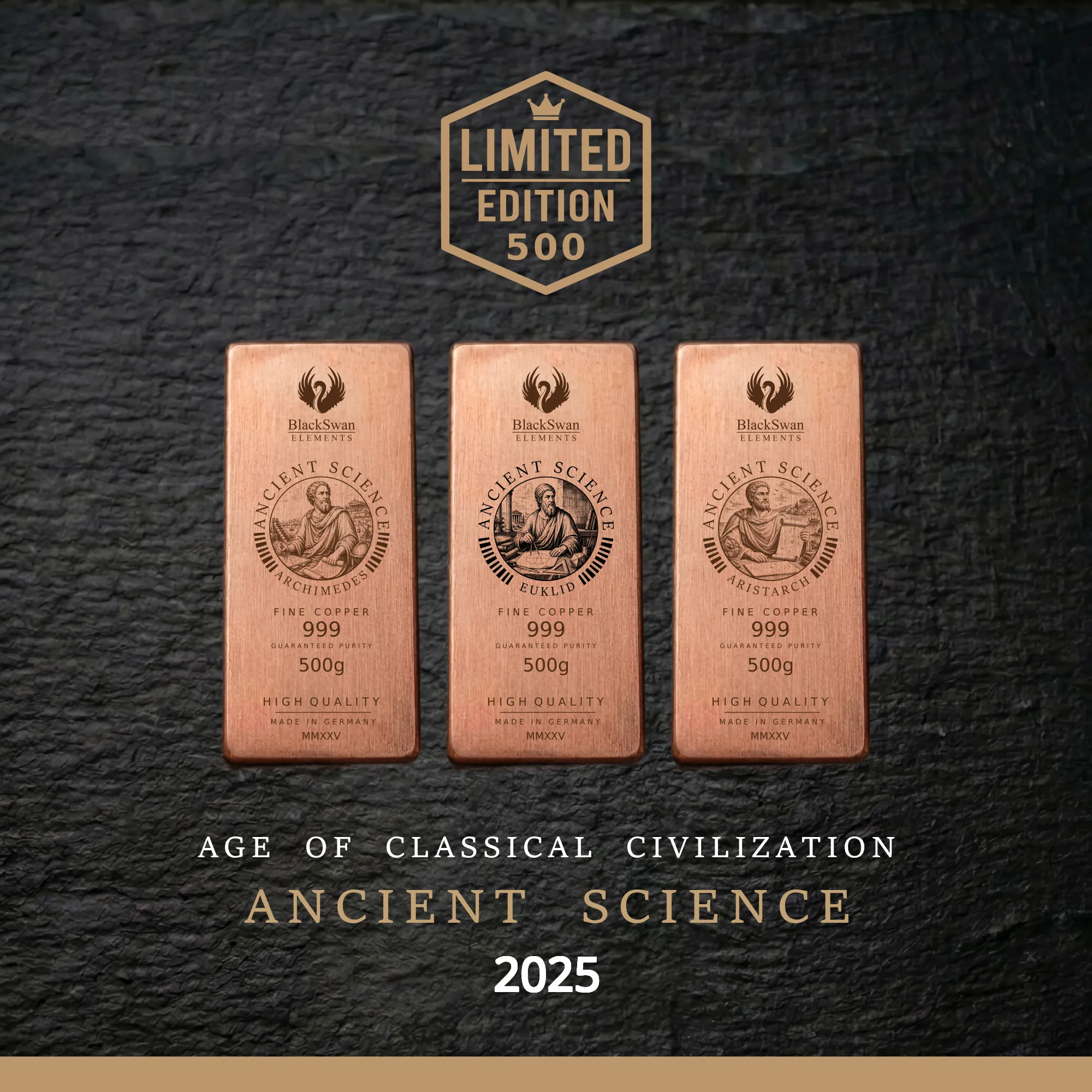 ANCIENT SCIENCE (2025) - Limited Edition - 6  x 500g Kupferbarren