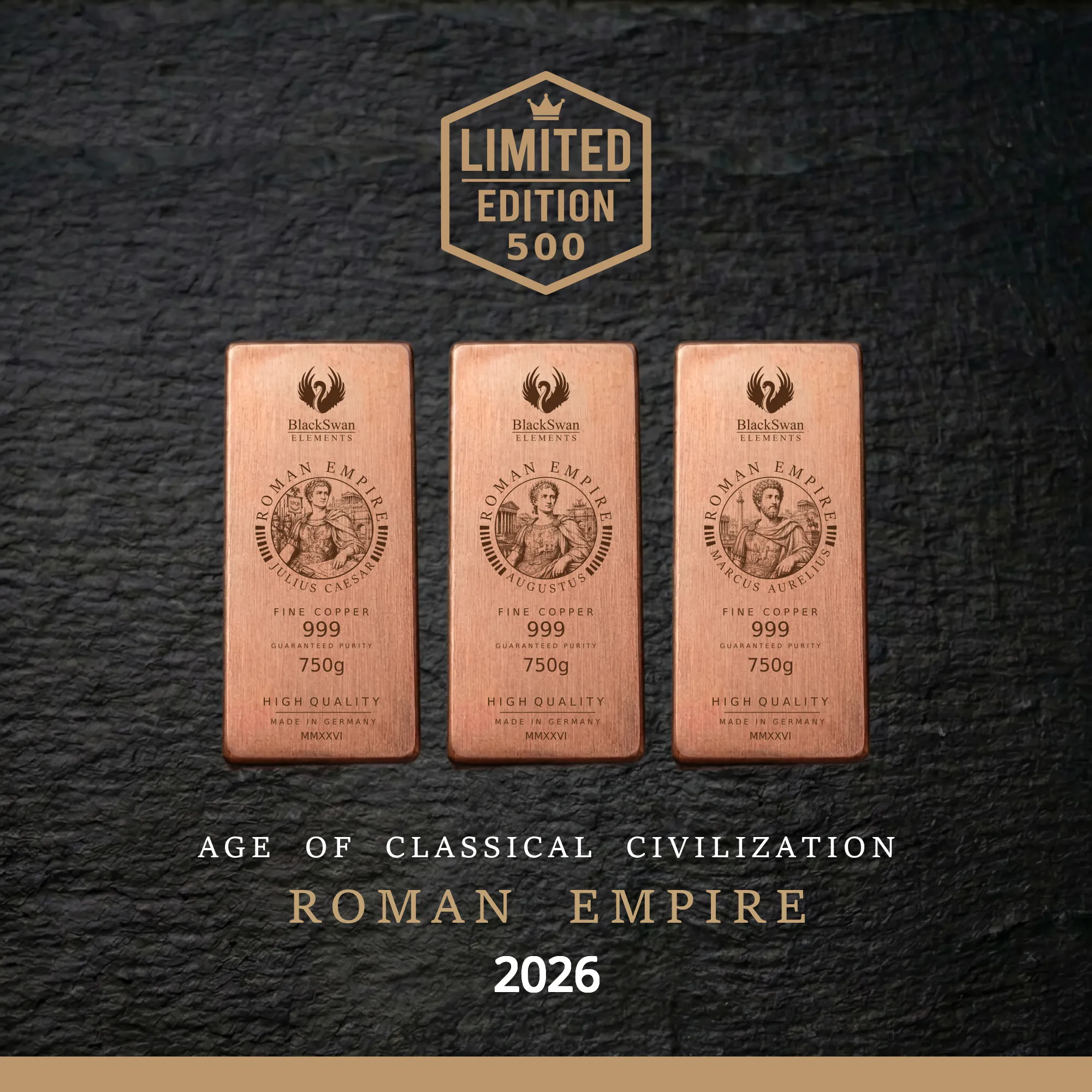 ROMAN EMPIRE (2026) - Limited Edition - 6  x 750g Kupferbarren