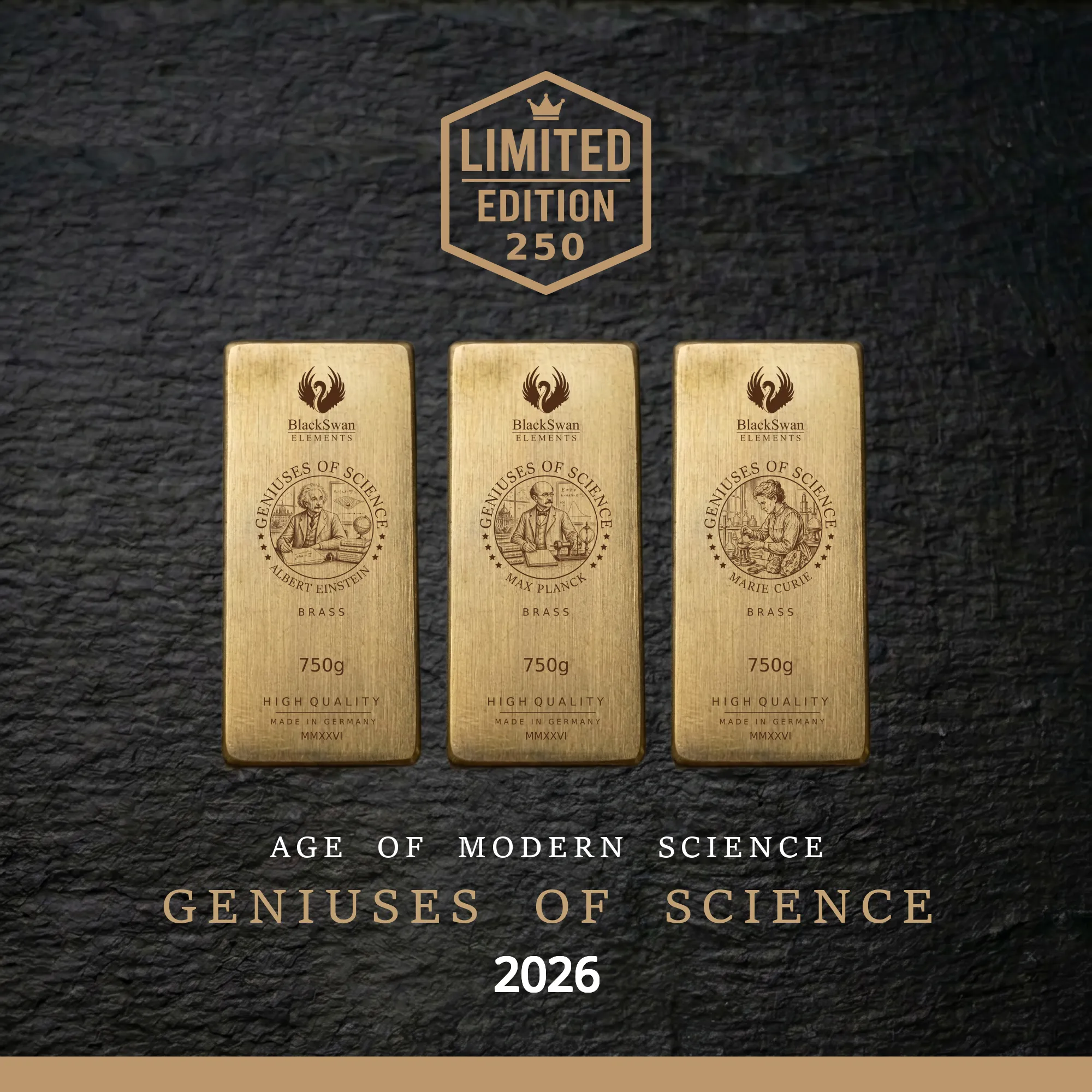 GENIUSES OF SCIENCE (2026) - Limited Edition - 6  x 750g Messingbarren