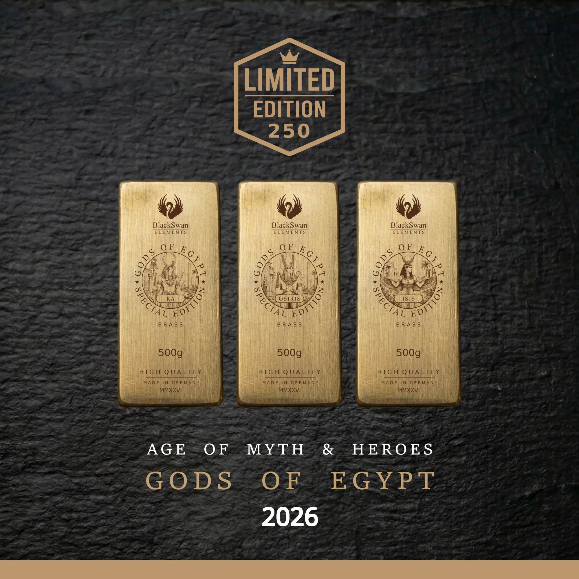 GODS OF EGYPT (2026) - Limited Edition - 6  x 500g Messingbarren