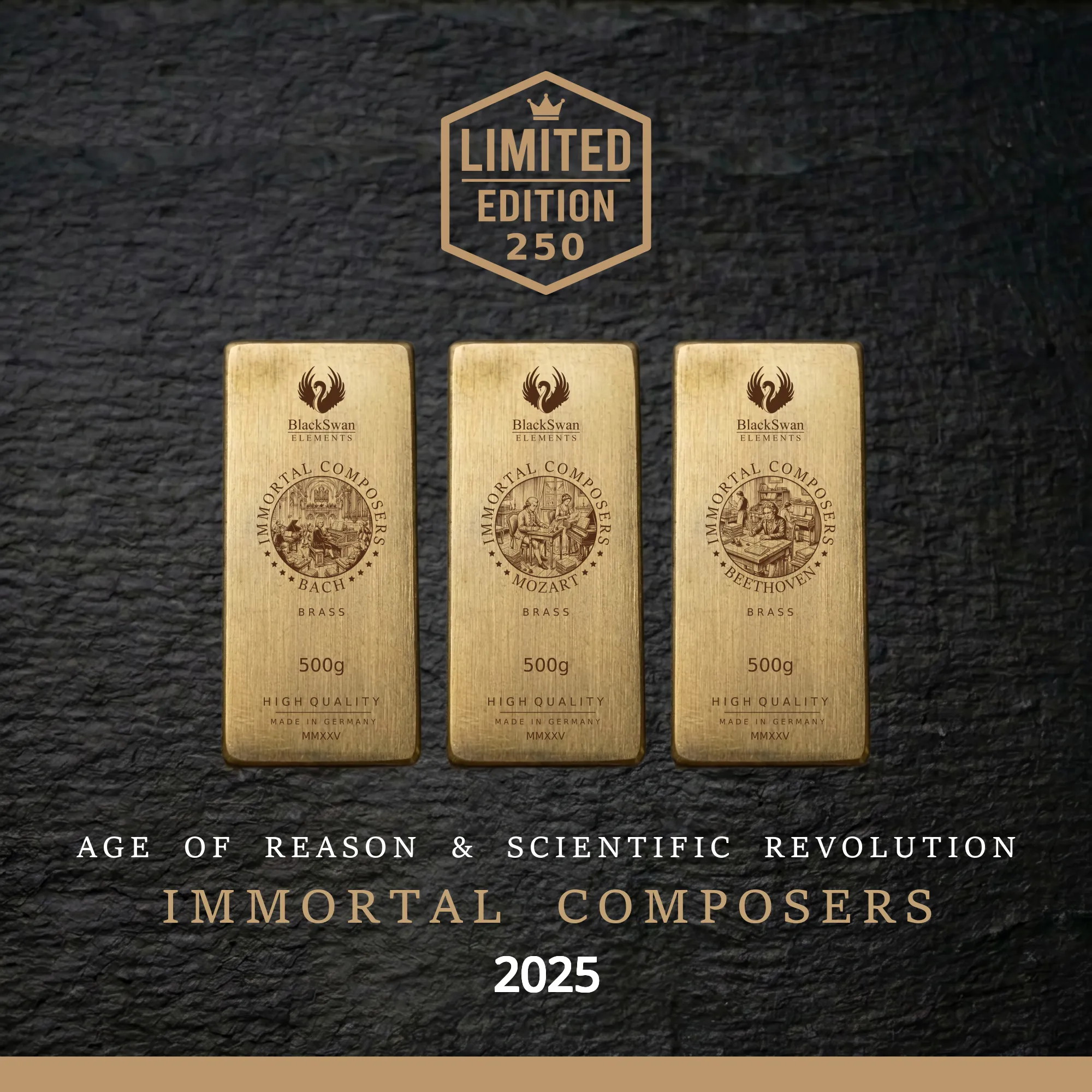 IMMORTAL COMPOSERS (2025) - Limited Edition - 6  x 500g Messingbarren