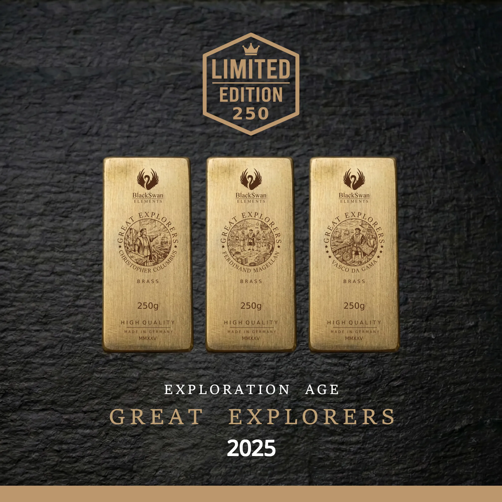 GREAT EXPLORERS (2025) - Limited Edition - 6  x 250g Messingbarren