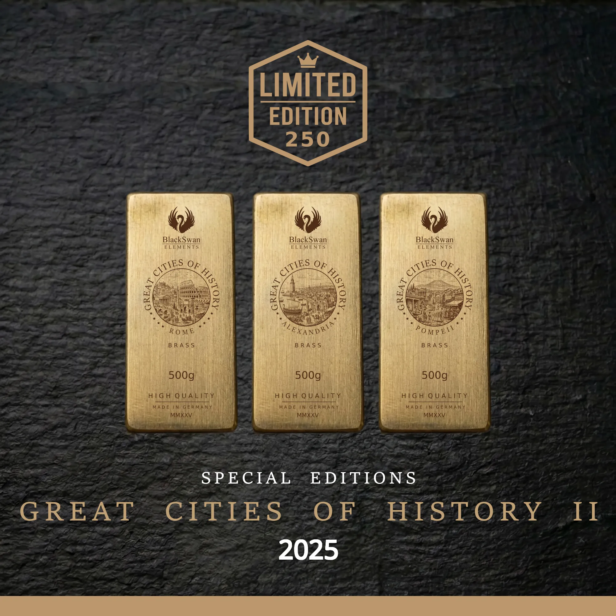 GREAT CITIES OF HISTORY II (2025) - Limited Edition - 6  x 500g Messingbarren