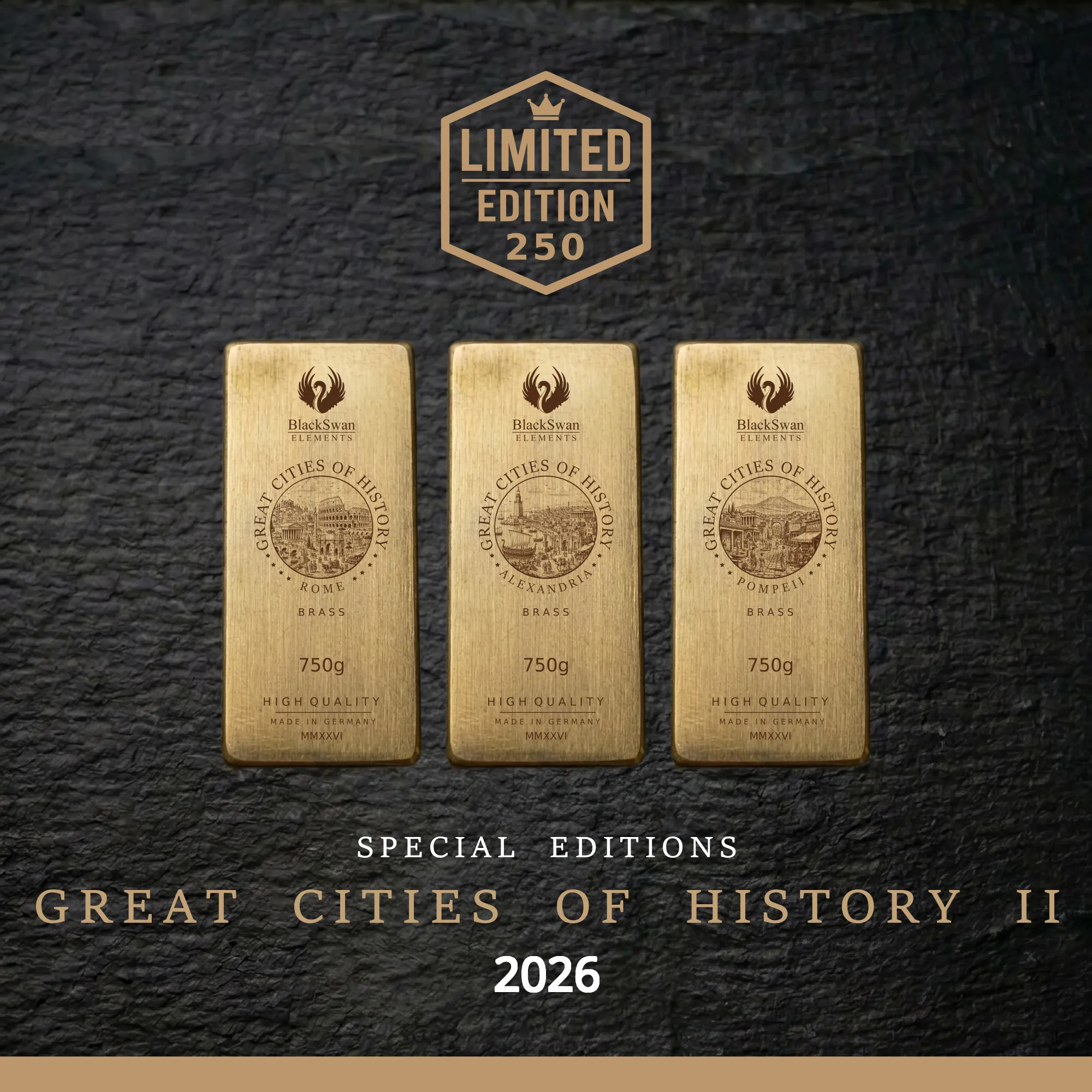 GREAT CITIES OF HISTORY II (2026) - Limited Edition - 6  x 750g Messingbarren