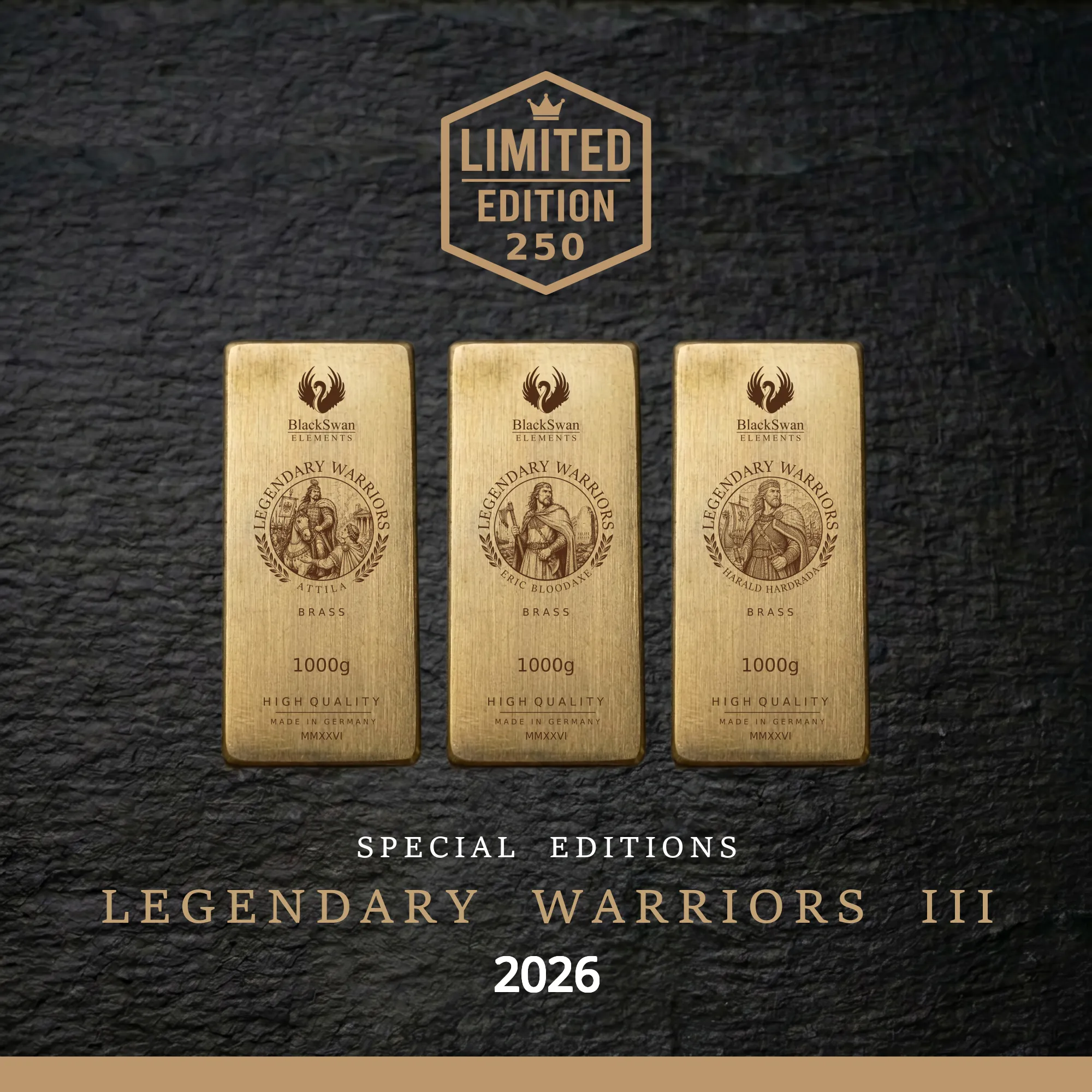 LEGENDARY WARRIORS III (2026) - Limited Edition - 6  x 1000g Messingbarren