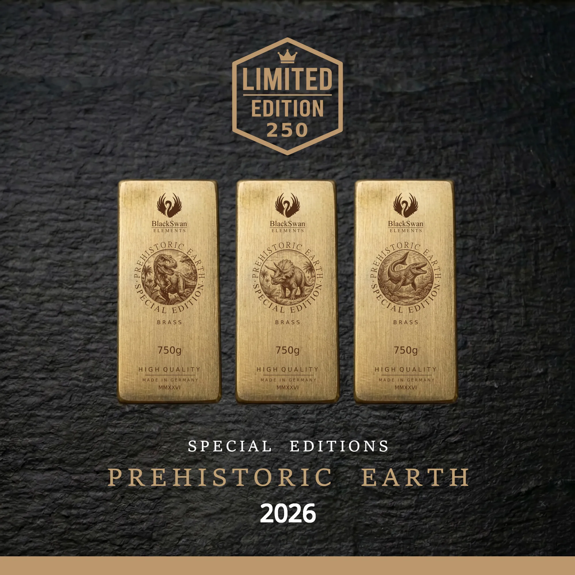 PREHISTORIC EARTH (2026) - Limited Edition - 6  x 750g Messingbarren