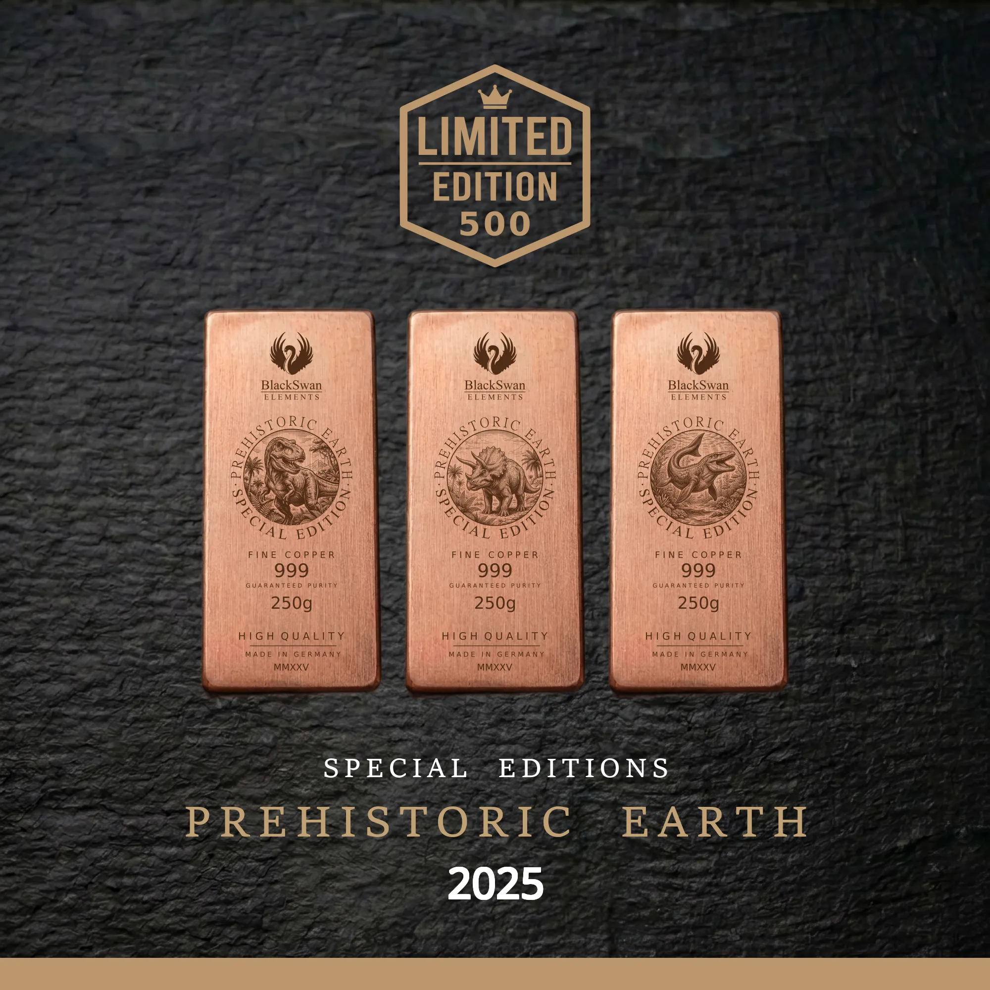 PREHISTORIC EARTH (2025) - Limited Edition - 6  x 250g Kupferbarren