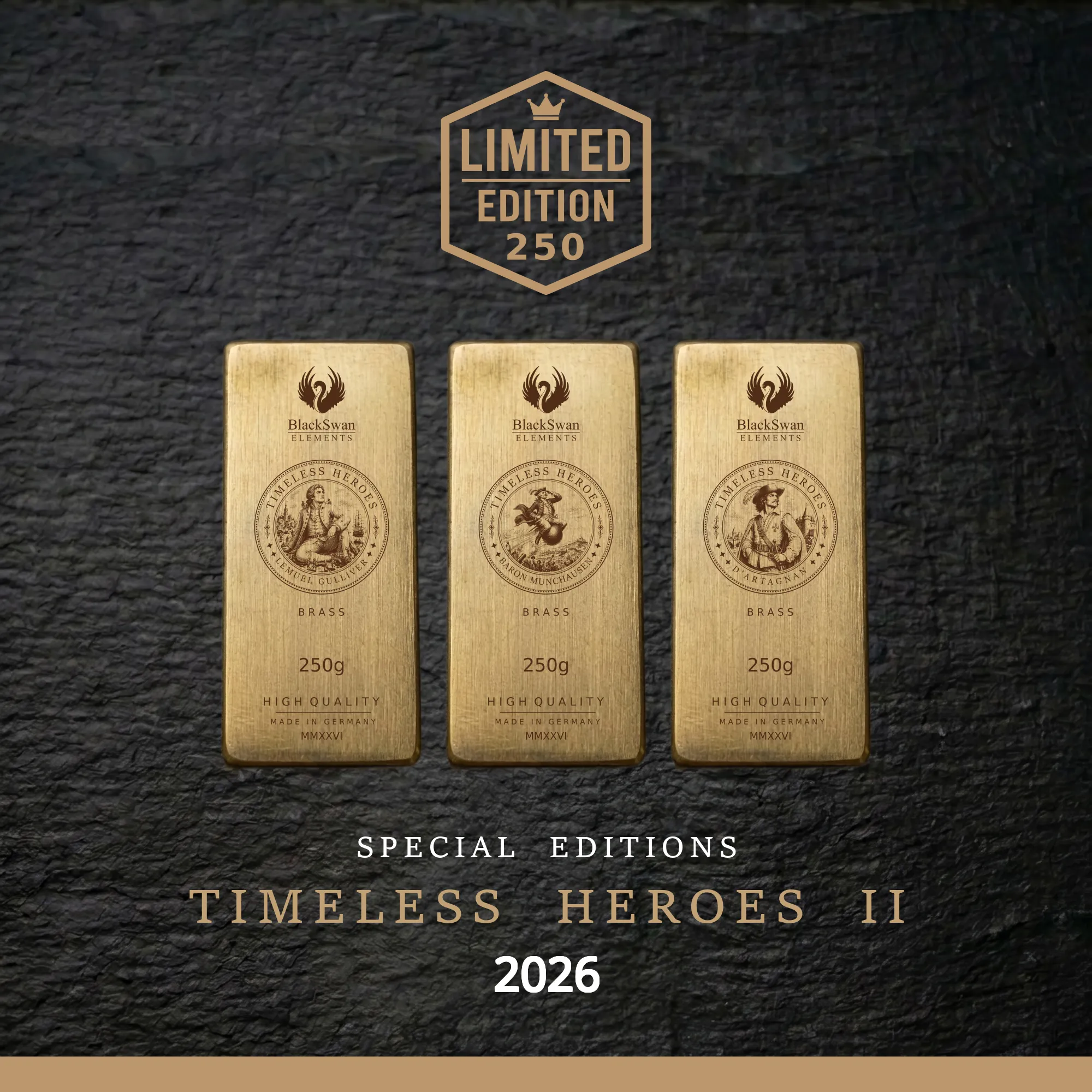 TIMELESS HEROES II (2026) - Limited Edition - 6  x 250g Messingbarren