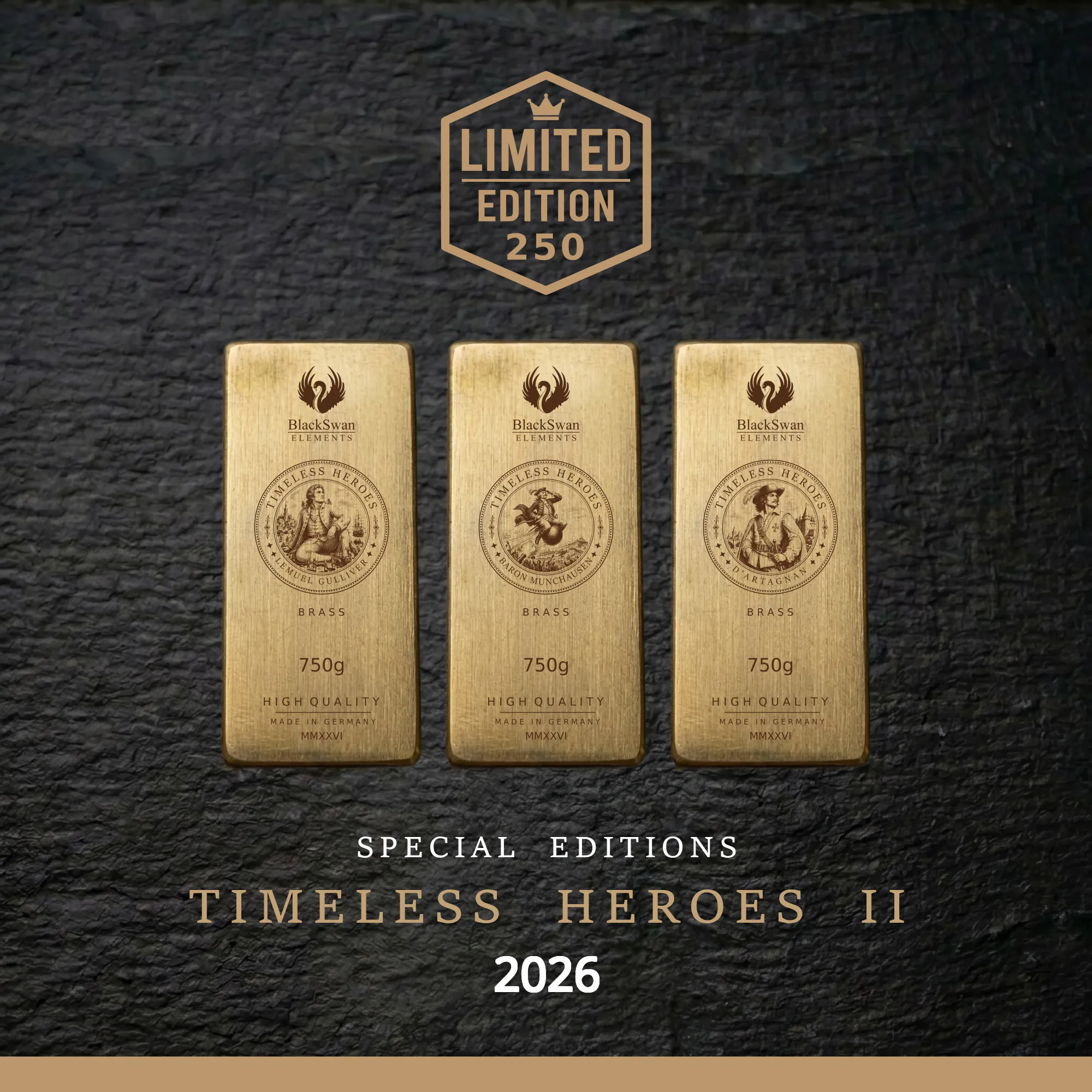 TIMELESS HEROES II (2026) - Limited Edition - 6  x 750g Messingbarren
