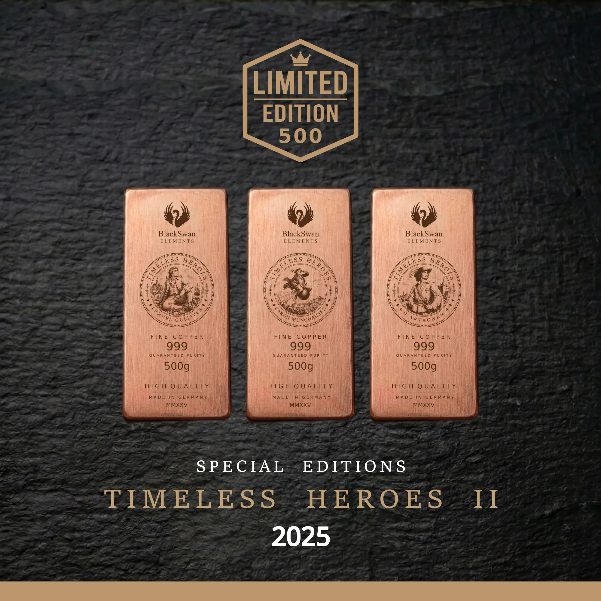 TIMELESS HEROES II (2025) - Limited Edition - 6  x 500g Kupferbarren