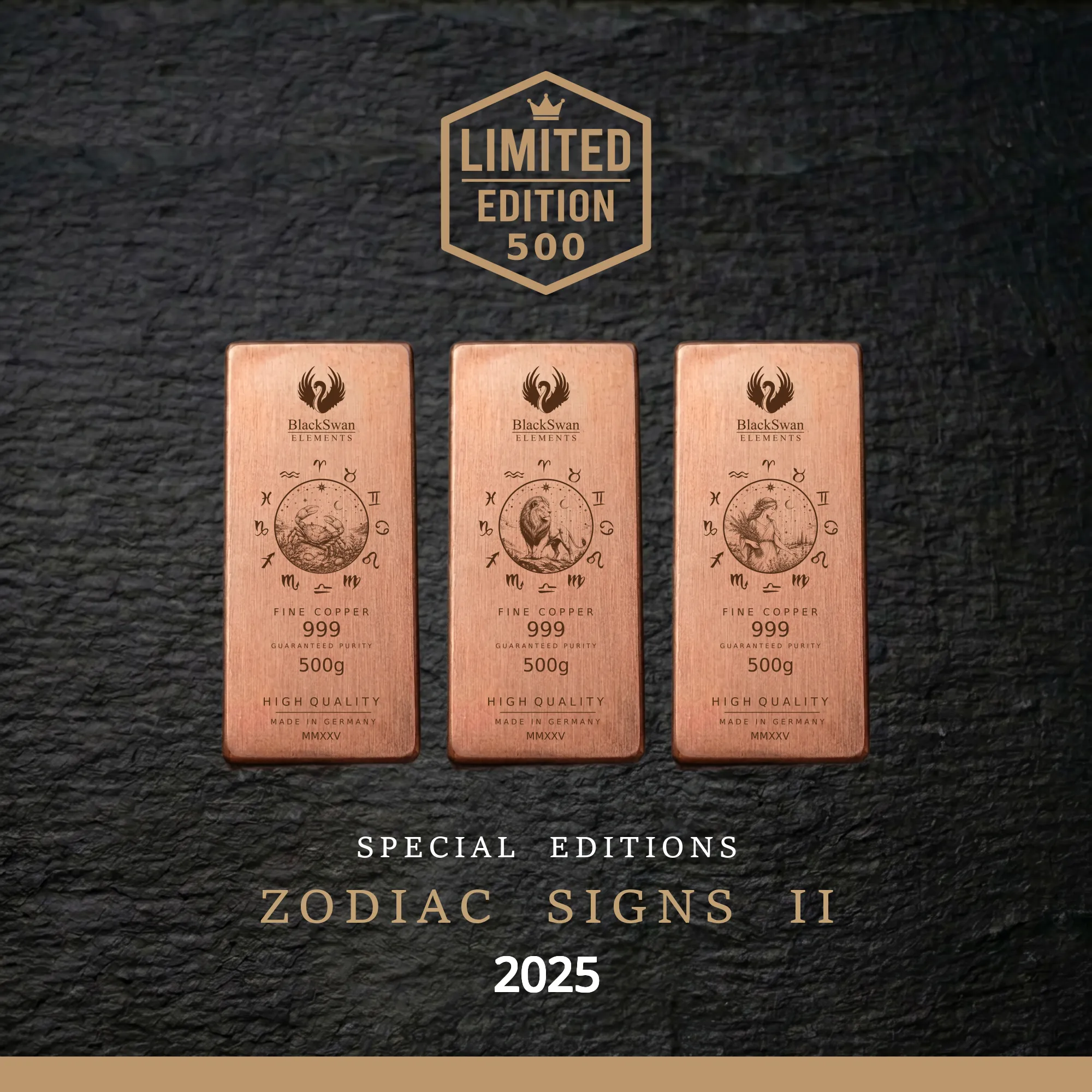 Zodiac Signs II (2025) - Limited Edition - 6  x 500g Kupferbarren