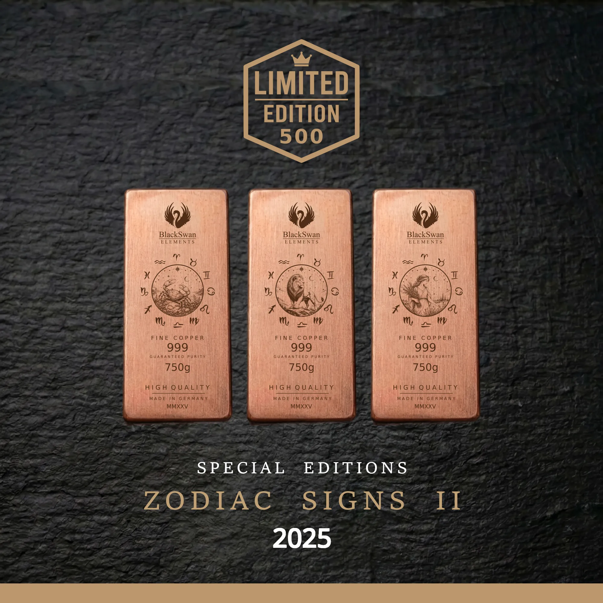 Zodiac Signs II (2025) - Limited Edition - 6  x 750g Kupferbarren